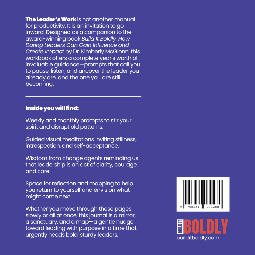 Back cover of The Leader’s Work by Dr. Kimberly McGlonn describing guided leadership workbook with reflection prompts, meditations, and personal growth practices